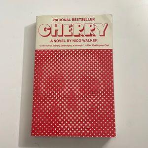 Cherry by Nico Walker